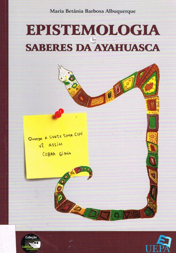 Epistemologia e Saberes da Ayahuasca